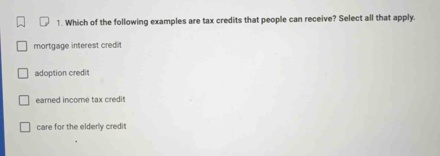 1. which of the following examples are tax credits that people can rece…