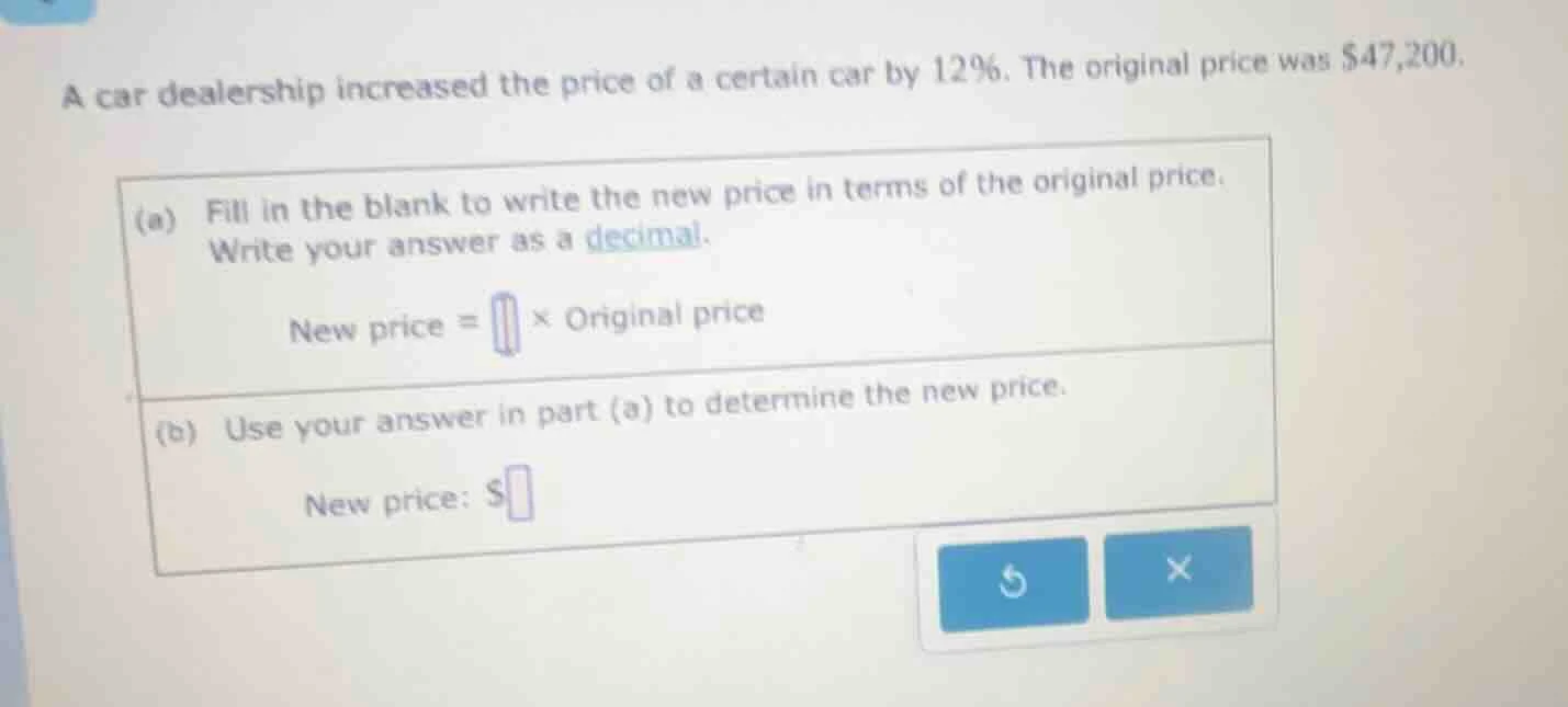 a car dealership increased the price of a certain car by 12%. the origi…