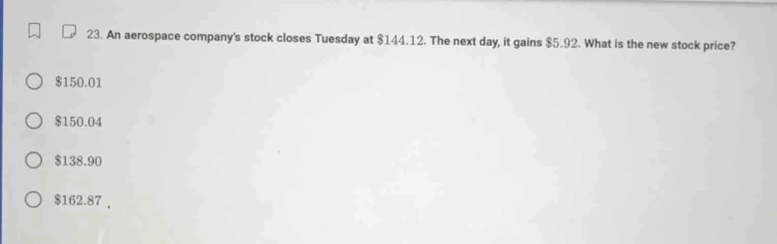 23. an aerospace companys stock closes tuesday at $144.12. the next day…