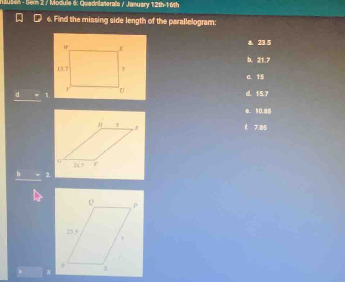 hausen - sem 2 / module 6: quadrilaterals / january 12th-16th 6. find t…