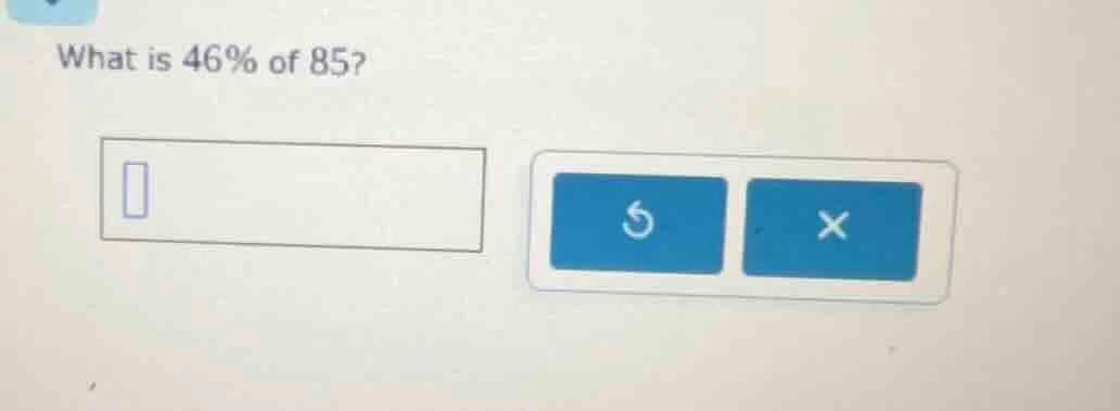 what is 46% of 85?