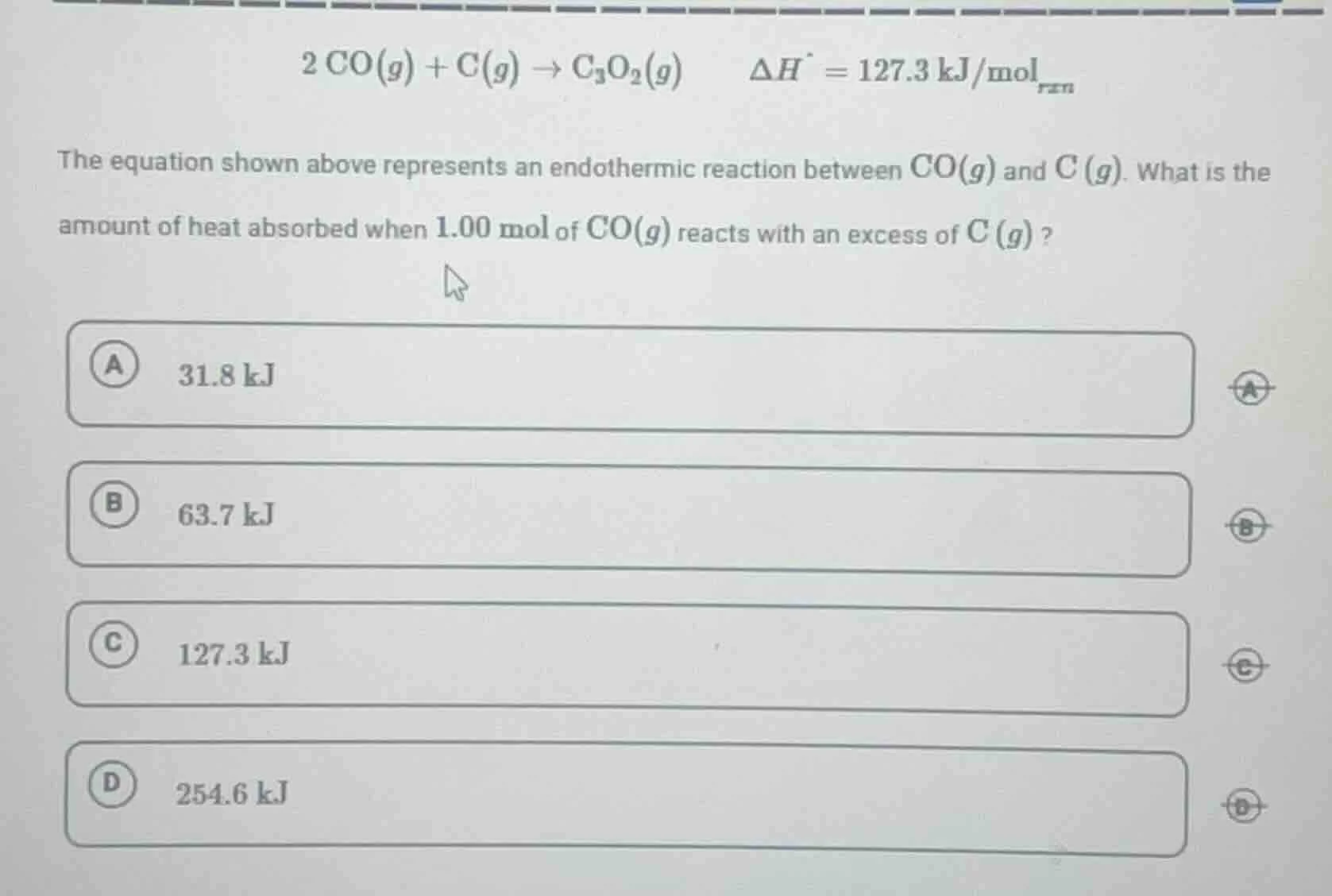 2 co(g) + c(g) → c₃o₂(g) δh° = 127.3 kj/molᵣₓₙ the equation shown above…