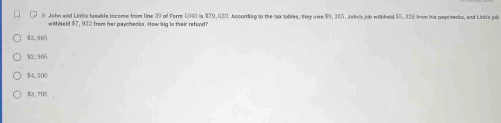 8. john and linhs taxable income from line 39 of form 1040 is $79, 032.…
