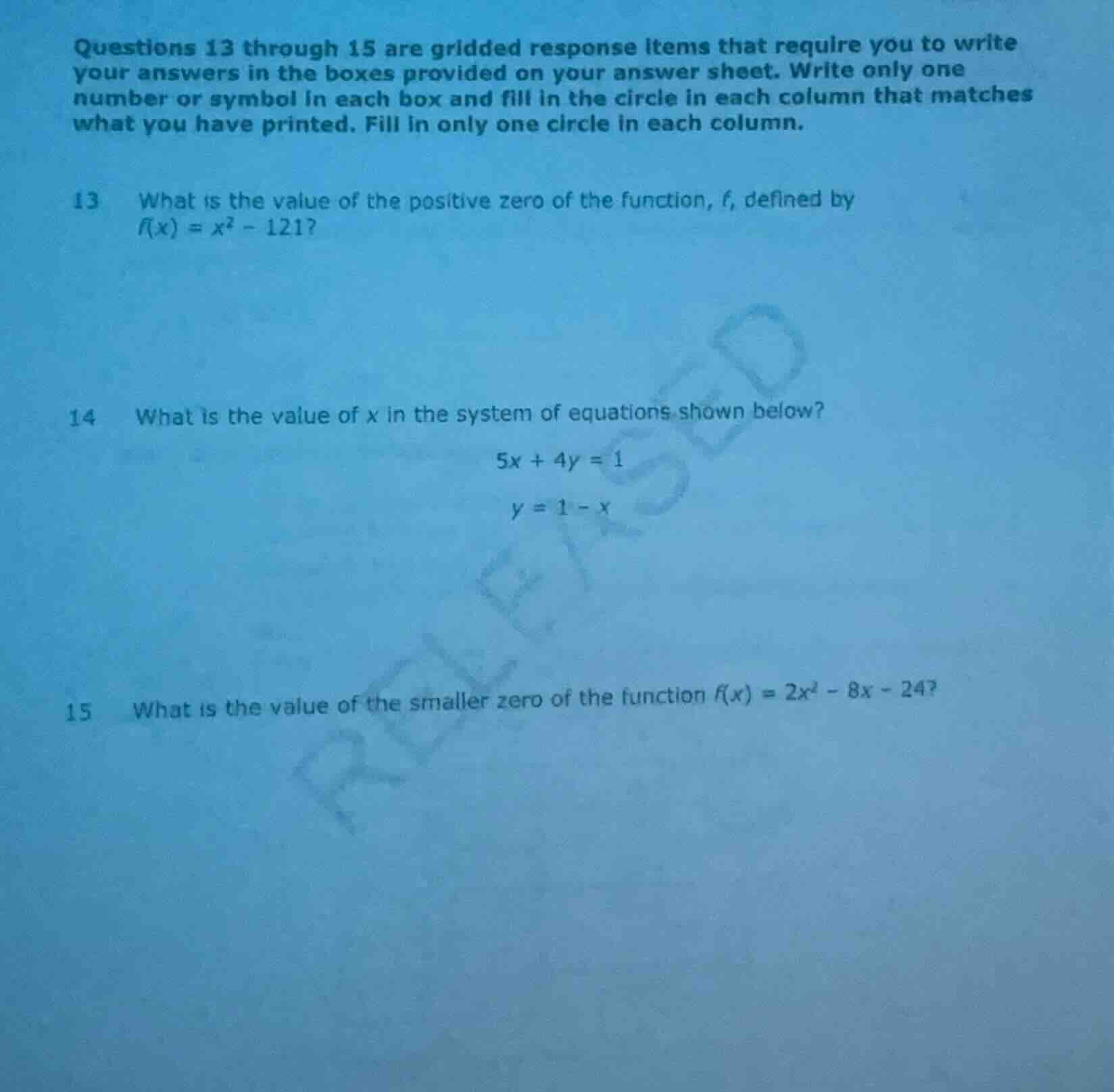 questions 13 through 15 are gridded response items that require you to …