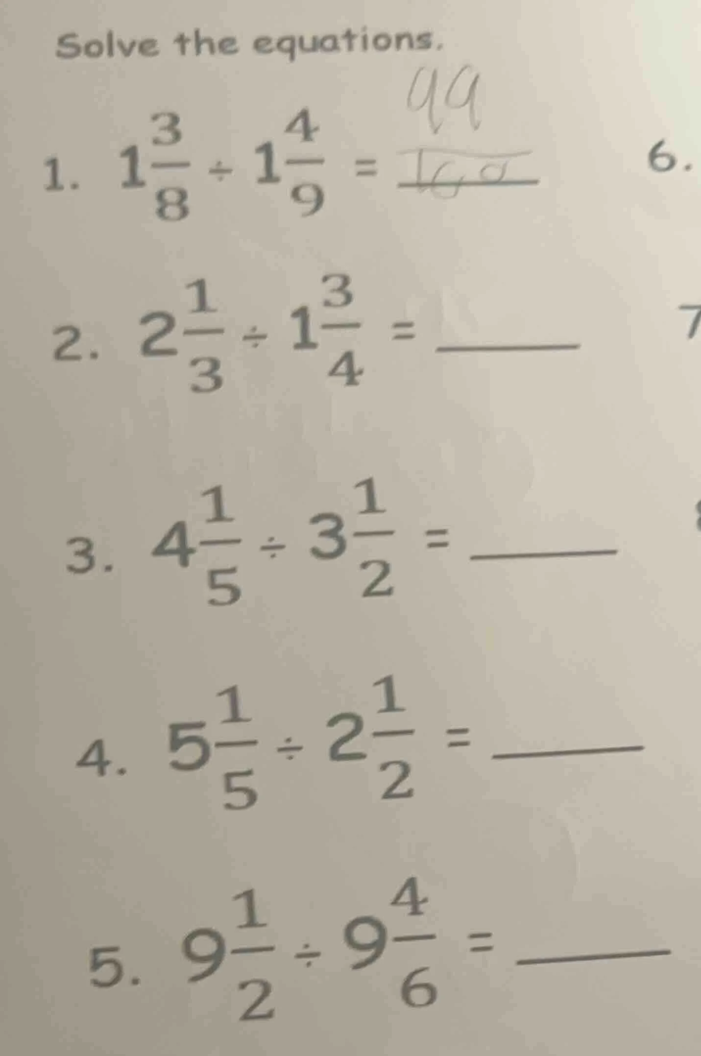 solve the equations. 1. $1\\frac{3}{8} \\div 1\\frac{4}{9} = \\underlin…