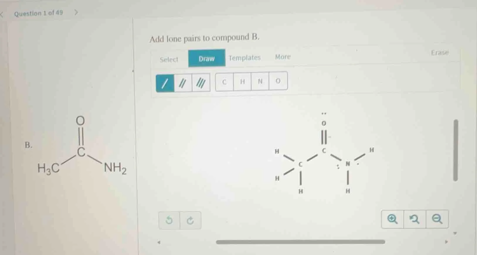 question 1 of 49 add lone pairs to compound b. select draw templates mo…