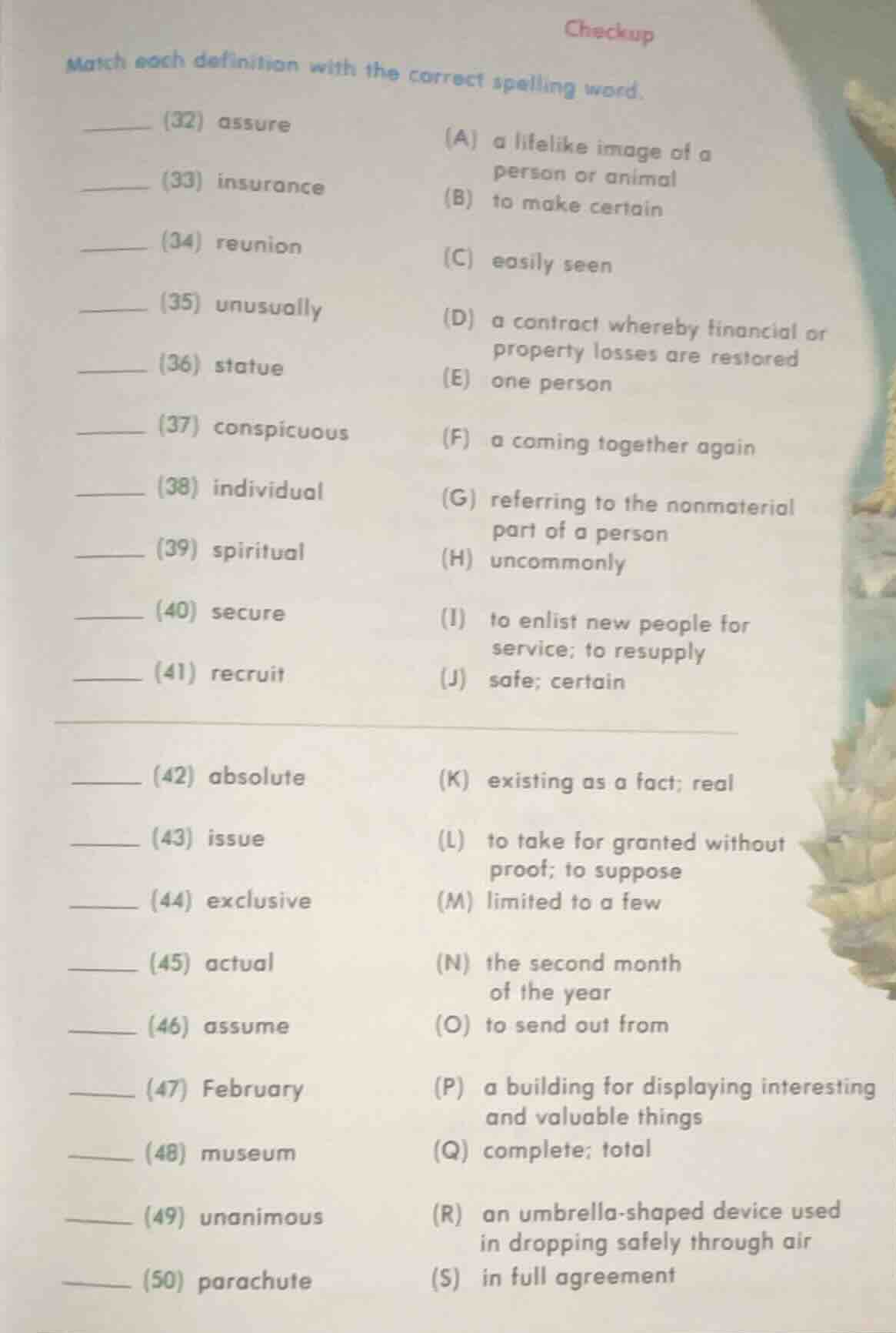 checkup match each definition with the correct spelling word. ______ (3…