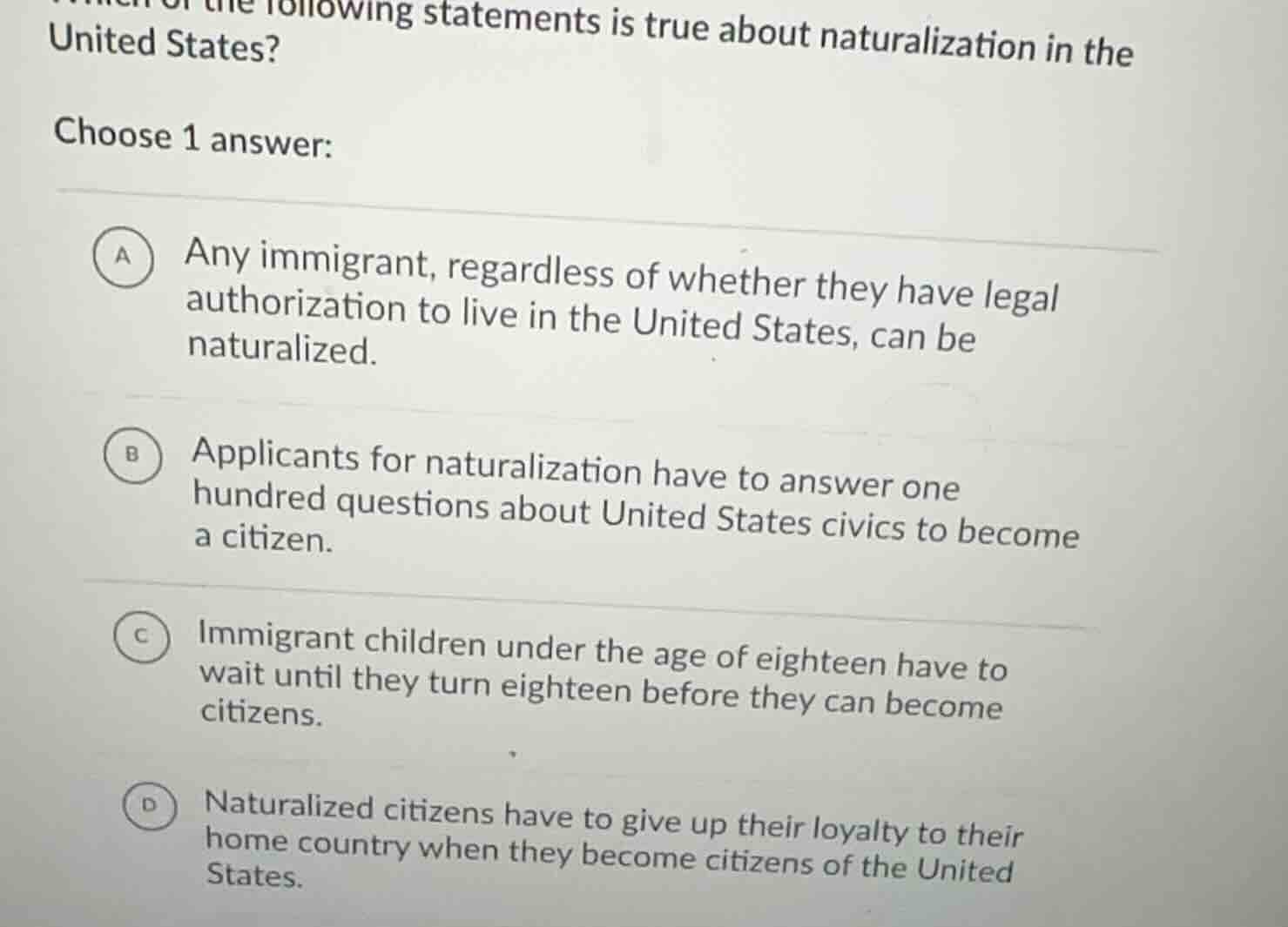 which of the following statements is true about naturalization in the u…