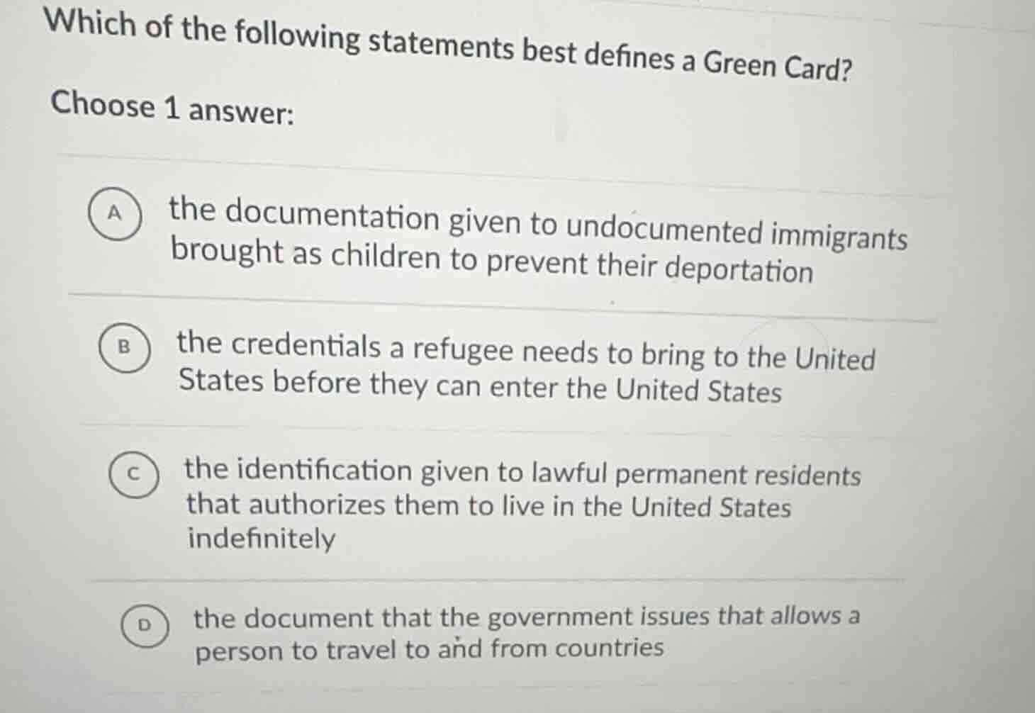 which of the following statements best defines a green card? choose 1 a…