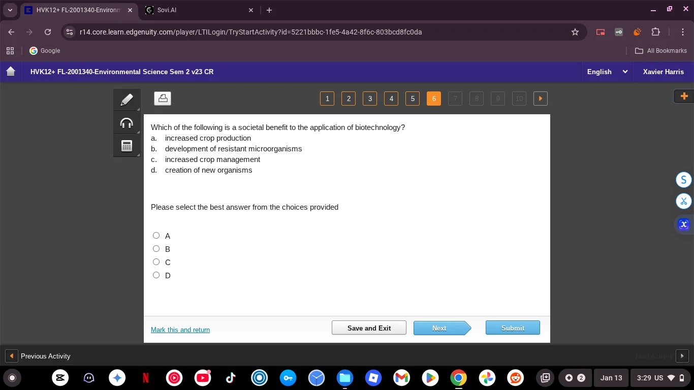 which of the following is a societal benefit to the application of biot…