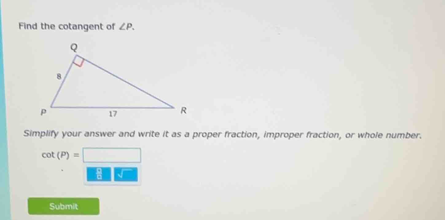 find the cotangent of $\\angle p$. simplify your answer and write it as…