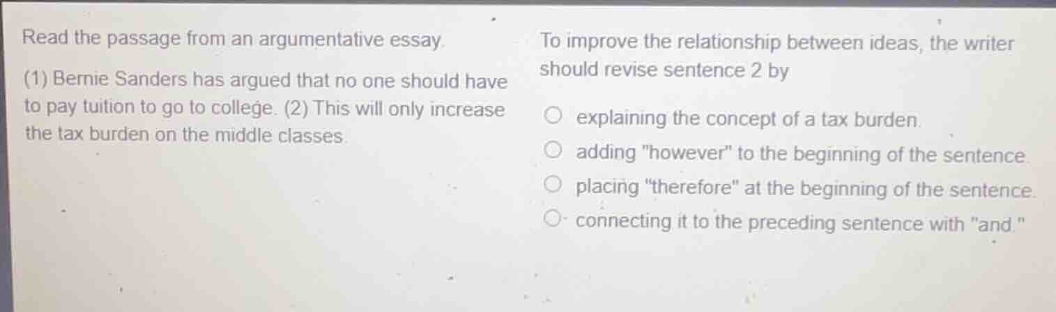 read the passage from an argumentative essay. (1) bernie sanders has ar…
