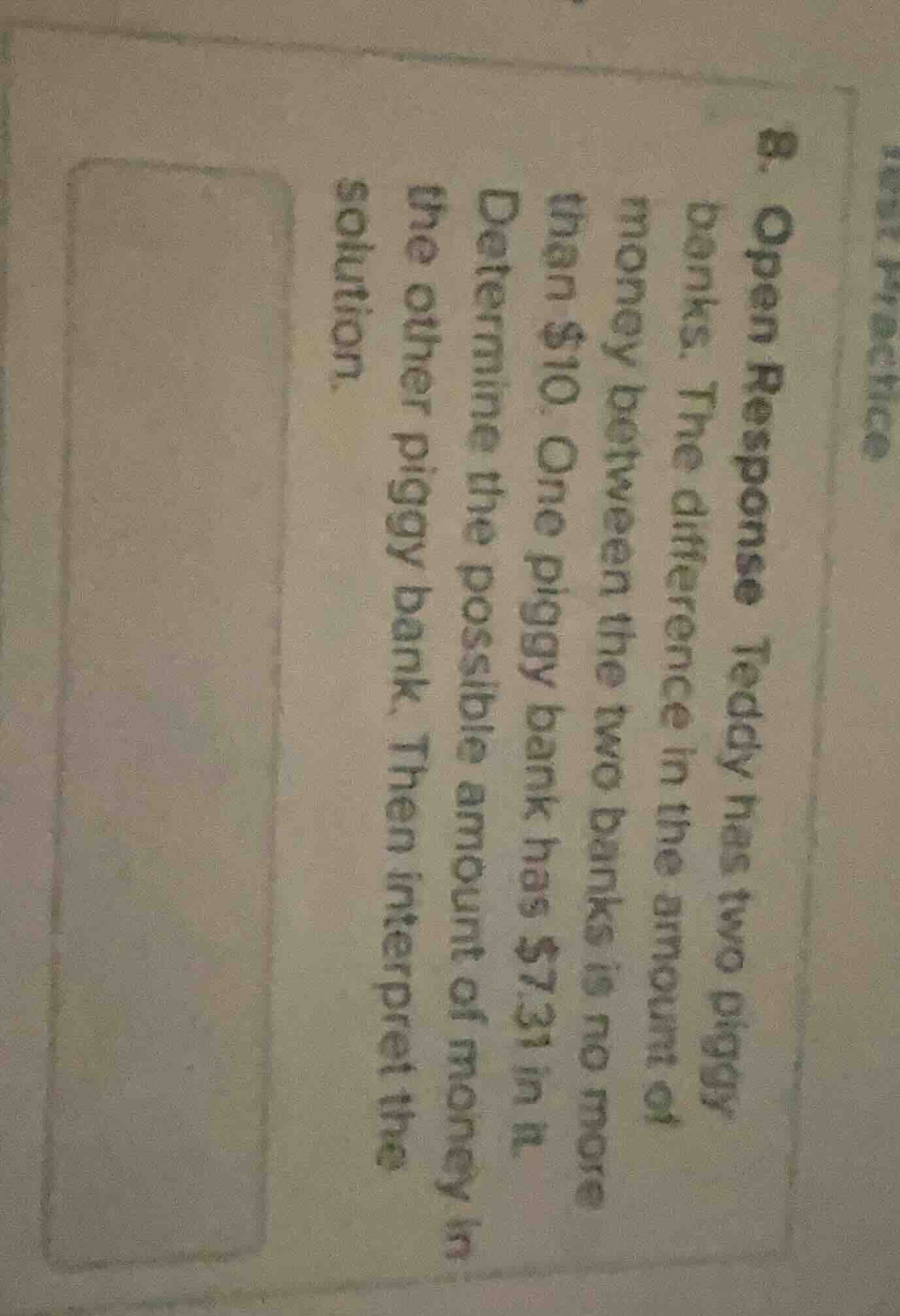 8. open response teddy has two piggy banks. the difference in the amoun…