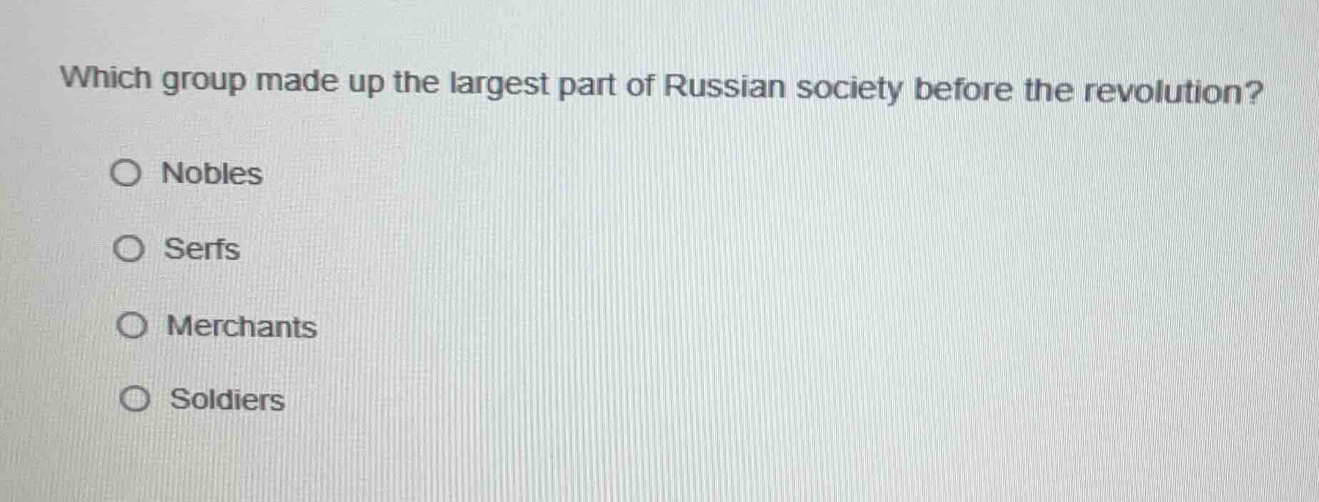 which group made up the largest part of russian society before the revo…