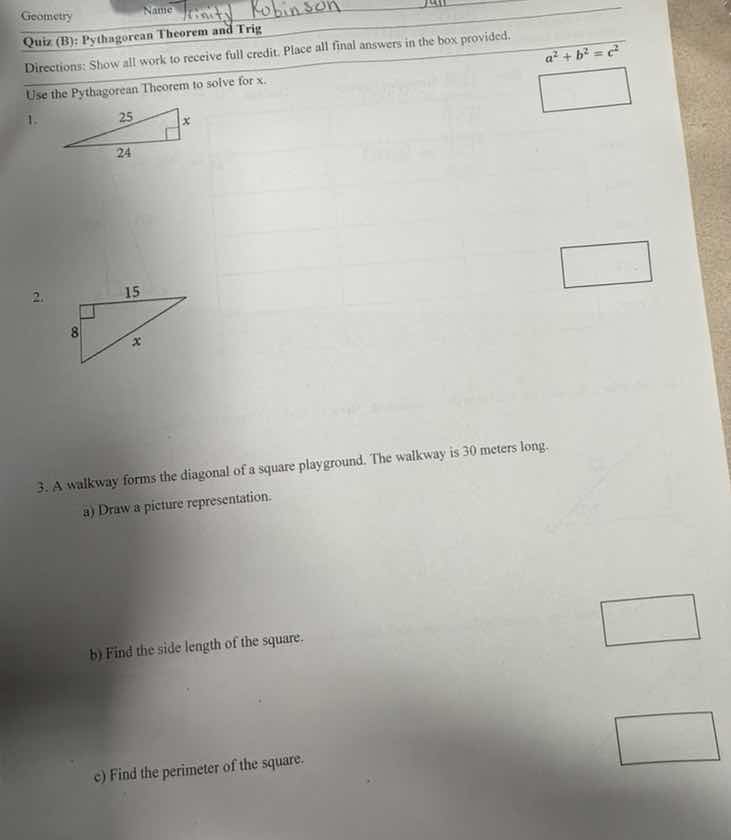 geometry quiz (b): pythagorean theorem and trig directions: show all wo…