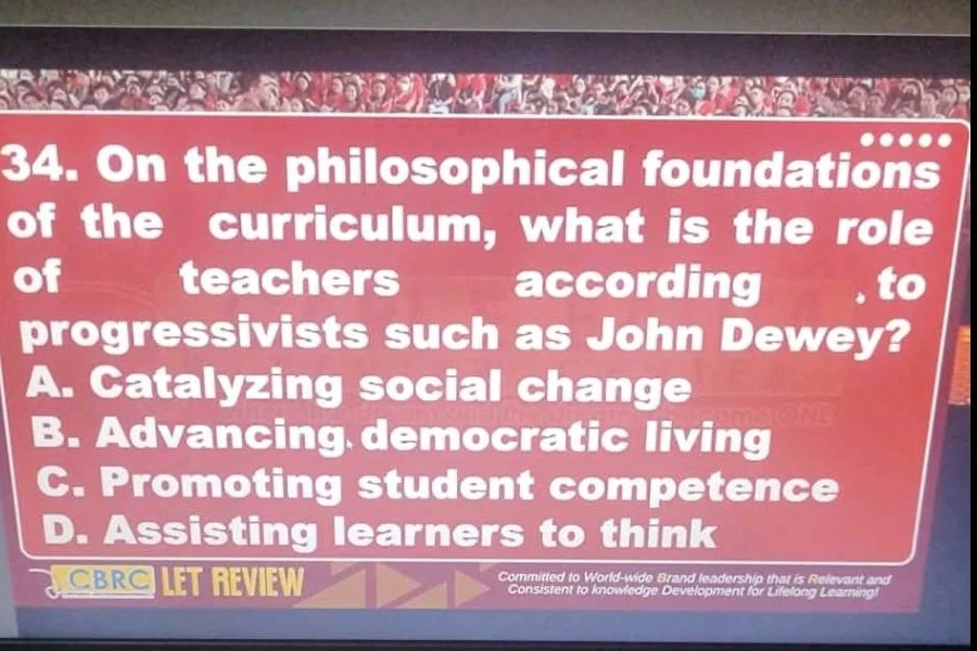 34. on the philosophical foundations of the curriculum, what is the rol…