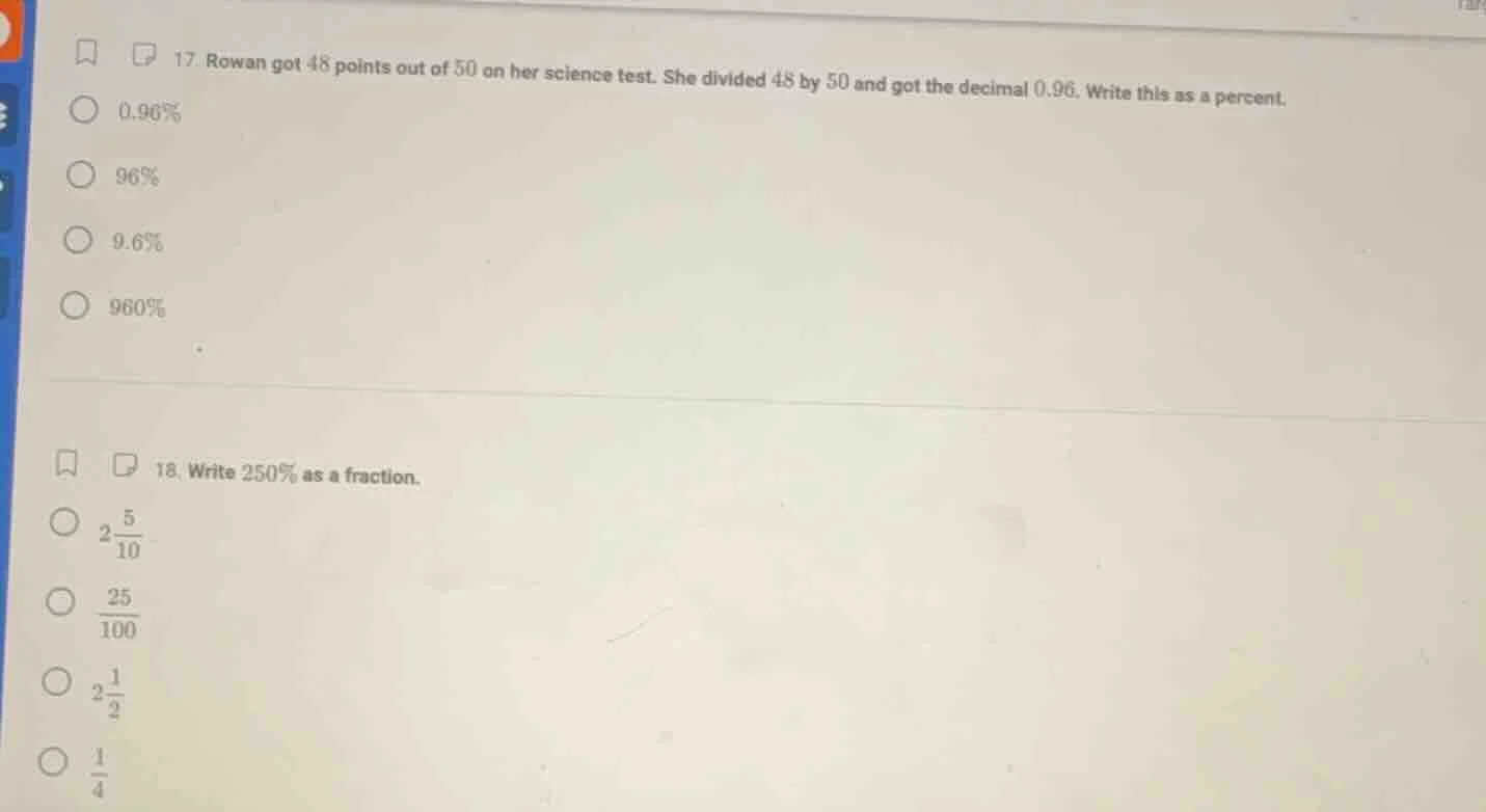 17. rowan got 48 points out of 50 on her science test. she divided 48 b…