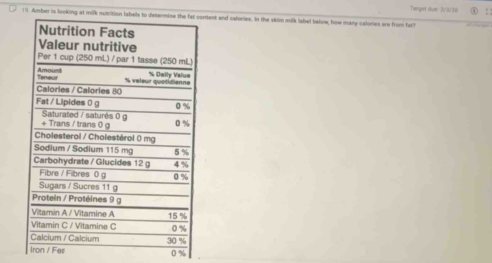 19. amber is looking at milk nutrition labels to determine the fat cont…
