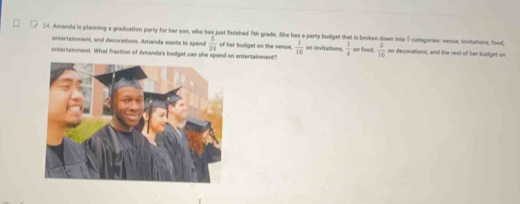 24. amanda is planning a graduation party for her son, who has just fin…