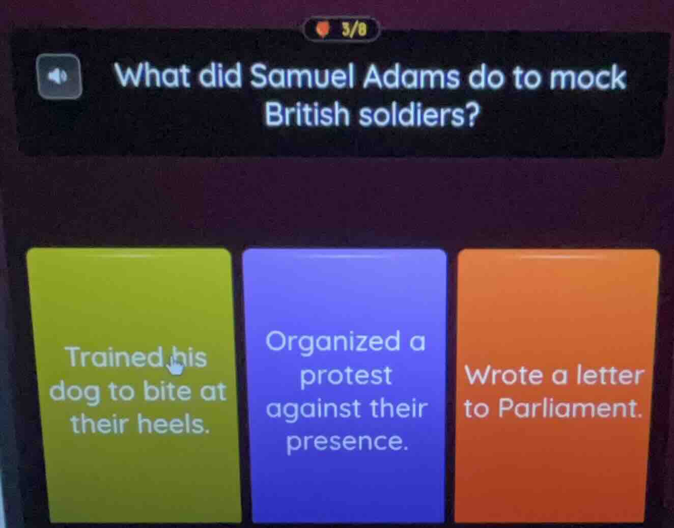 what did samuel adams do to mock british soldiers? trained his dog to b…