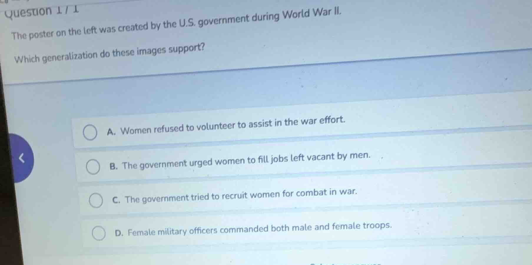 question 1 / 1 the poster on the left was created by the u.s. governmen…