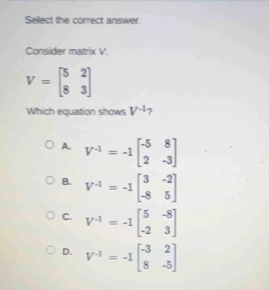 select the correct answer. consider matrix v. $v = \\begin{bmatrix}5 & …