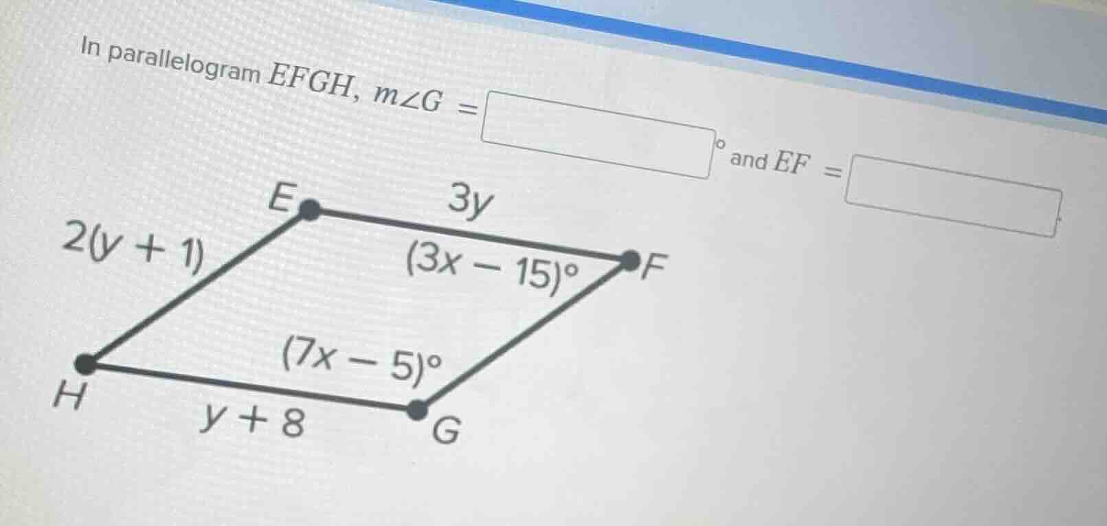 in parallelogram efgh, $m\\angle g = \\square^{\\circ}$ and $ef = \\squ…