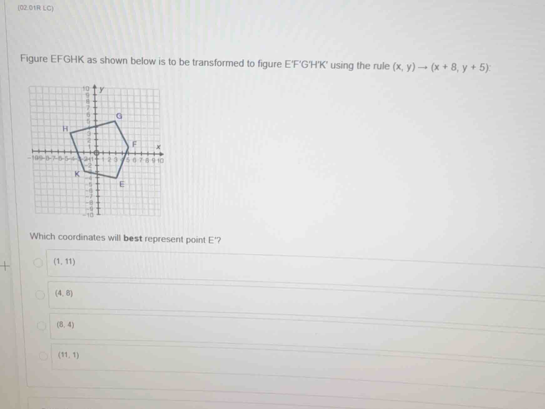 (02.01r lc) figure efghk as shown below is to be transformed to figure …