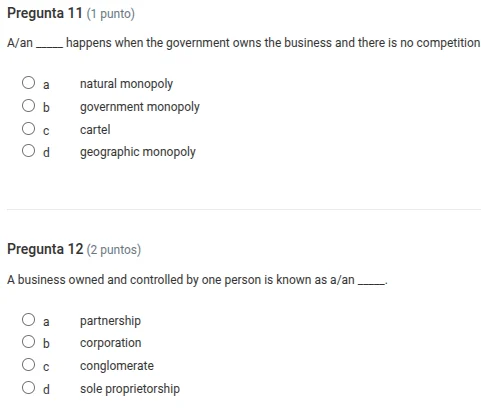 pregunta 11 (1 punto) a/an ____ happens when the government owns the bu…