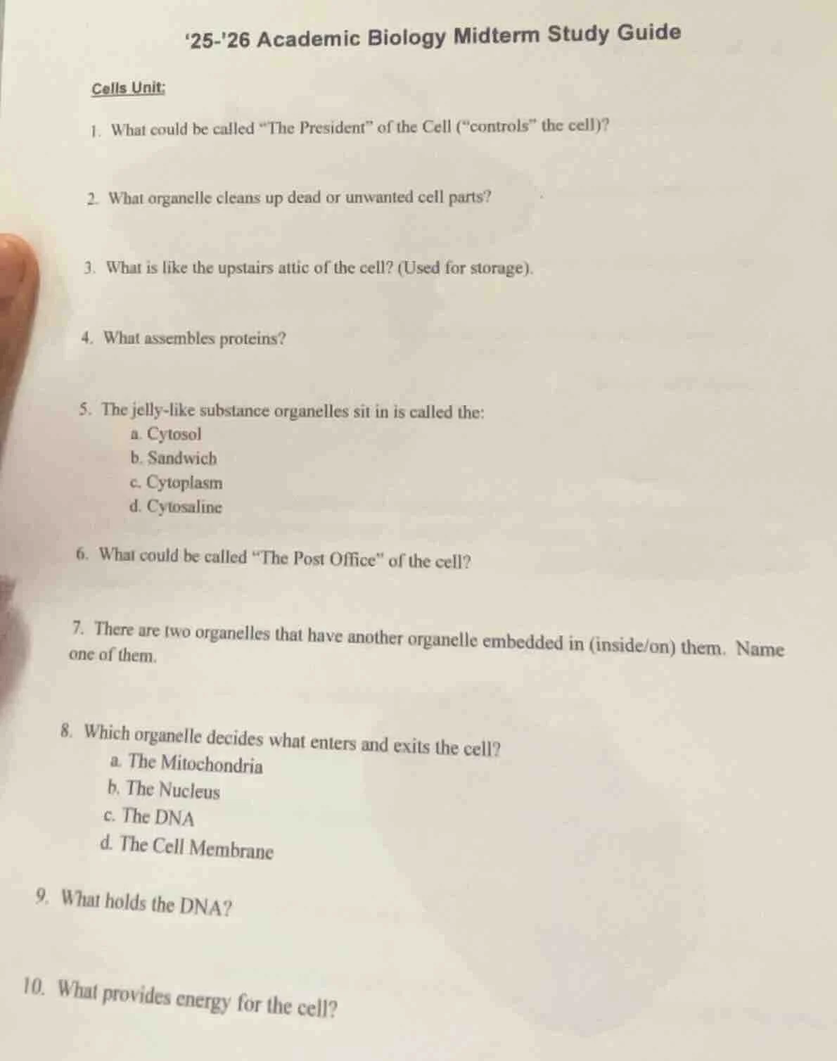 25-26 academic biology midterm study guide cells unit: 1. what could be…