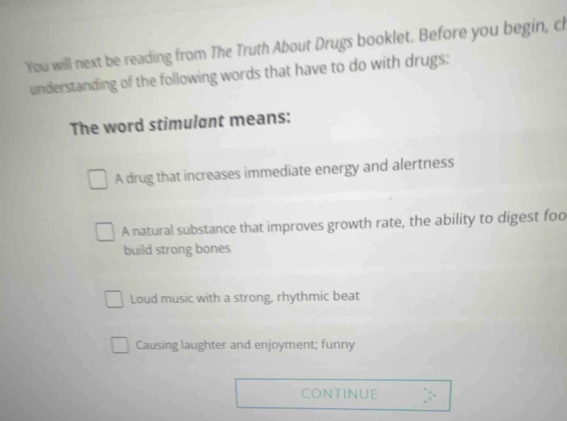 you will next be reading from the truth about drugs booklet. before you…