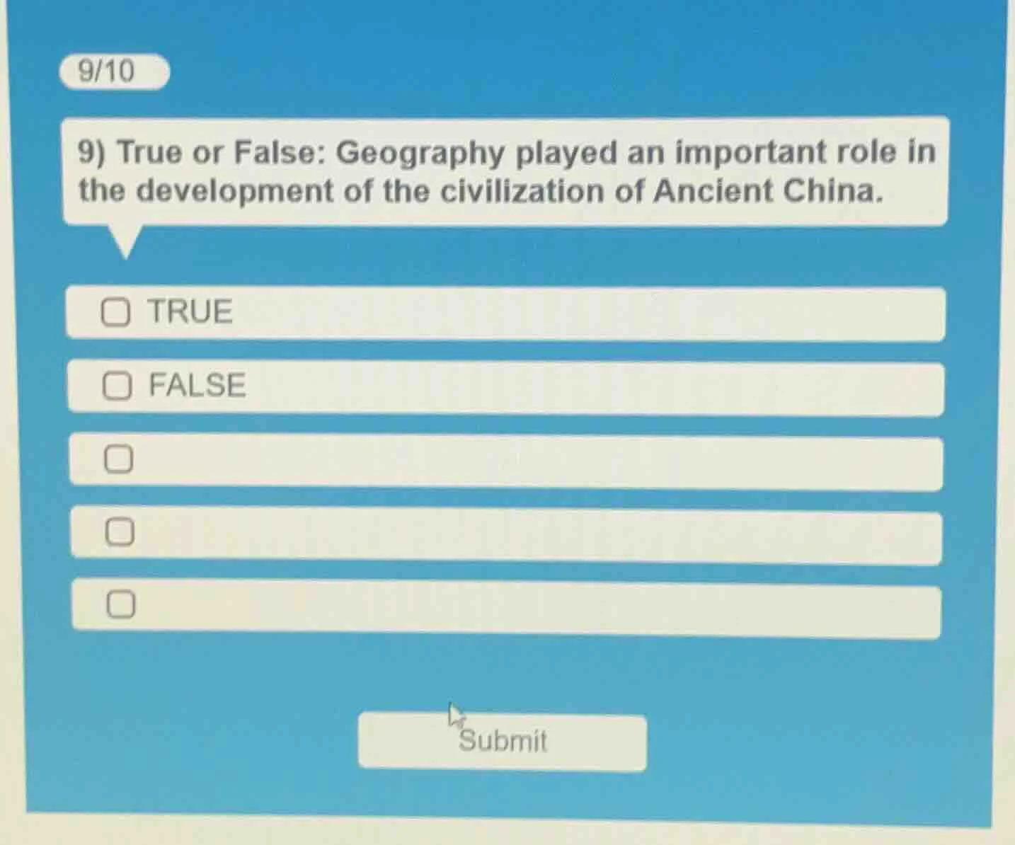 9/10 9) true or false: geography played an important role in the develo…