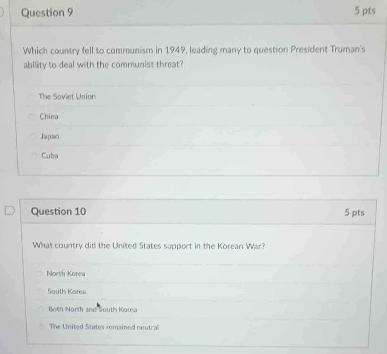 question 9 5 pts which country fell to communism in 1949, leading many …