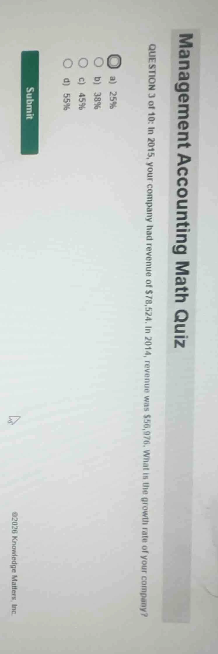 management accounting math quiz question 3 of 10: in 2015, your company…