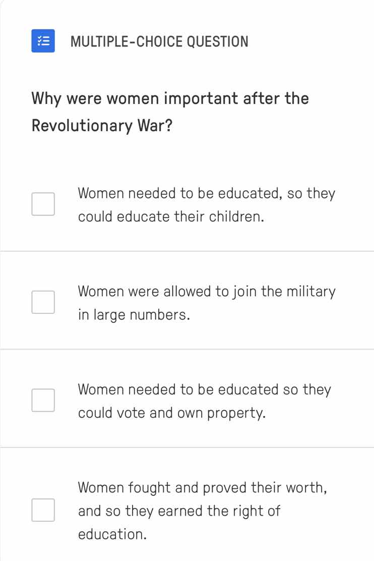 multiple-choice question why were women important after the revolutiona…