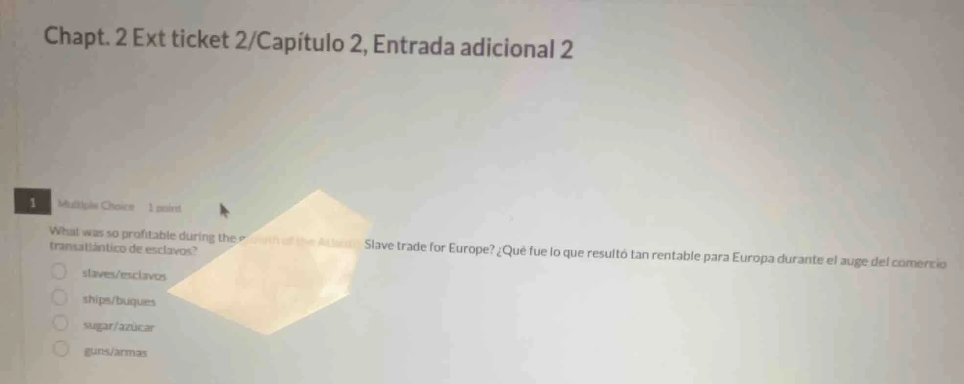chapt. 2 ext ticket 2/capítulo 2, entrada adicional 2 1 multiple choice…