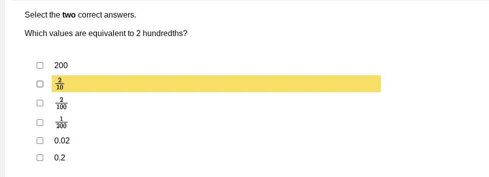 select the two correct answers. which values are equivalent to 2 hundre…