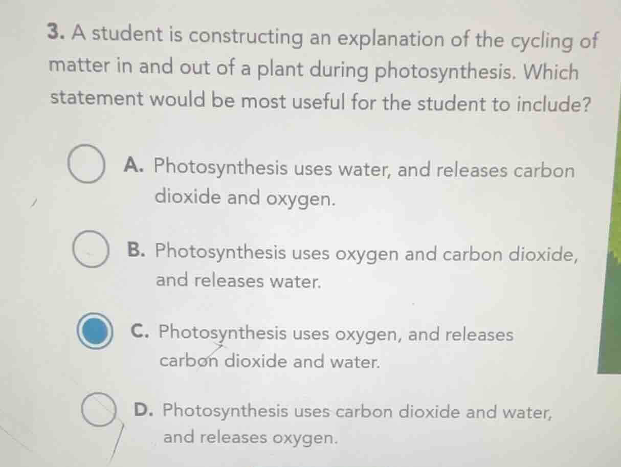 3. a student is constructing an explanation of the cycling of matter in…