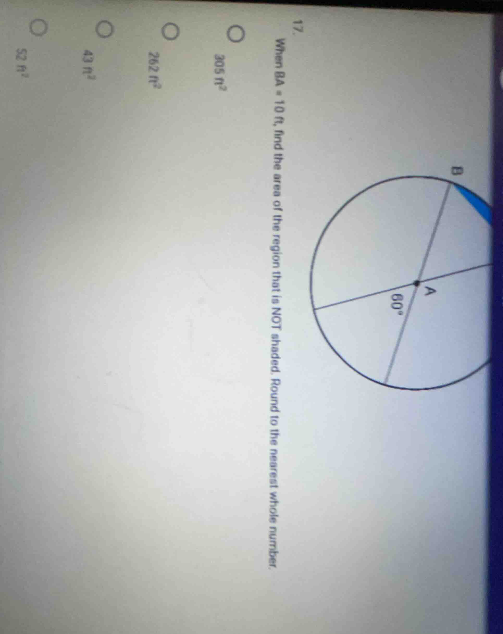 17. when ba = 10 ft, find the area of the region that is not shaded. ro…