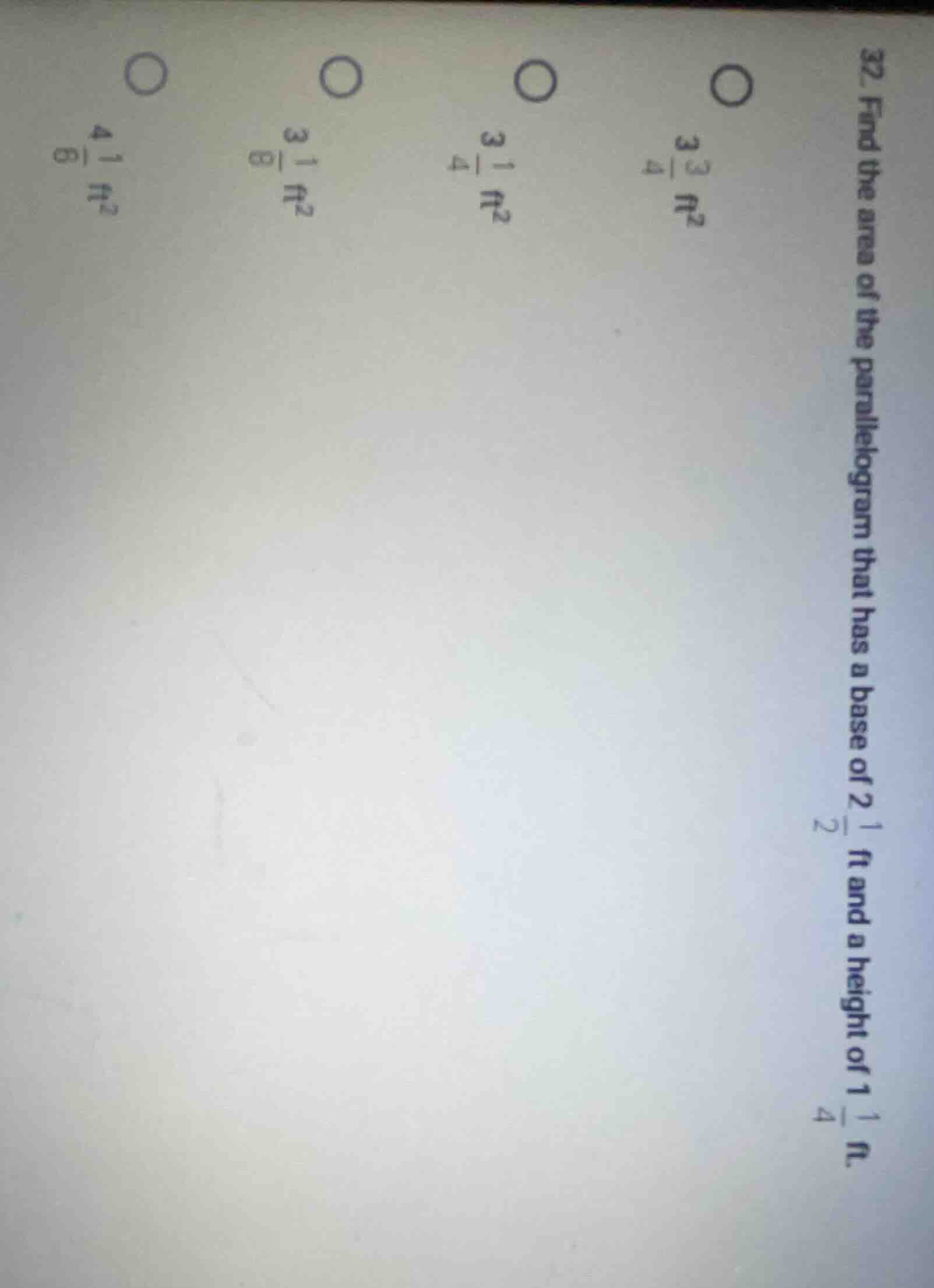32. find the area of the parallelogram that has a base of $2\\frac{1}{2…