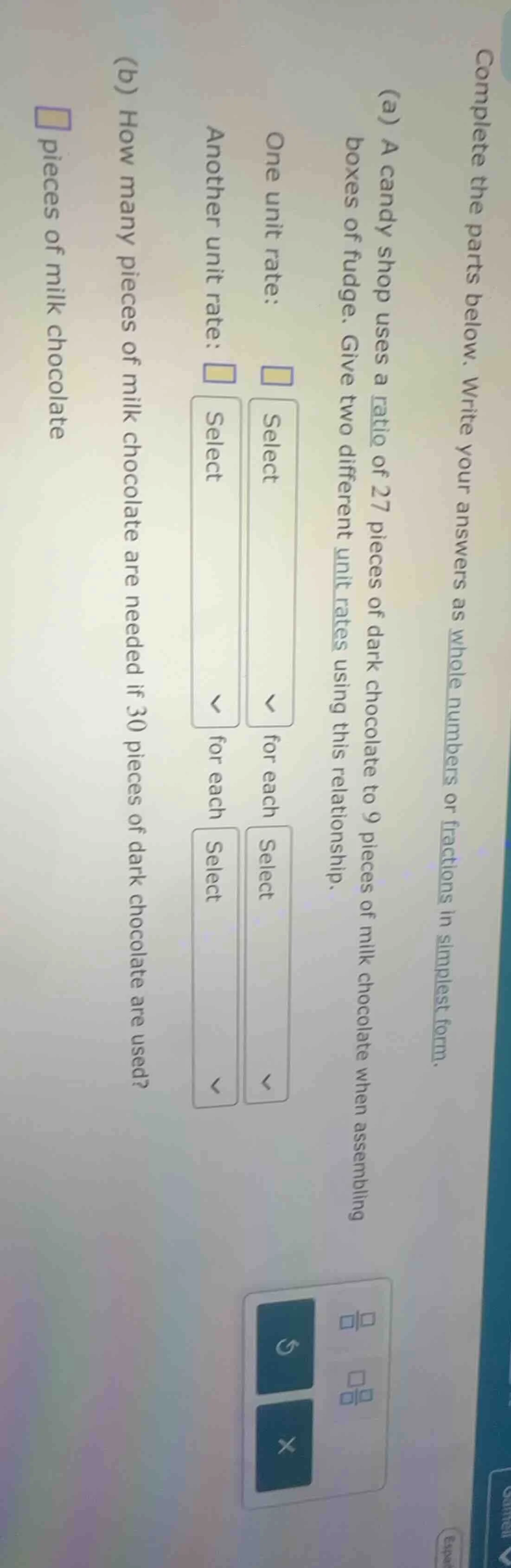 complete the parts below. write your answers as whole numbers or fracti…