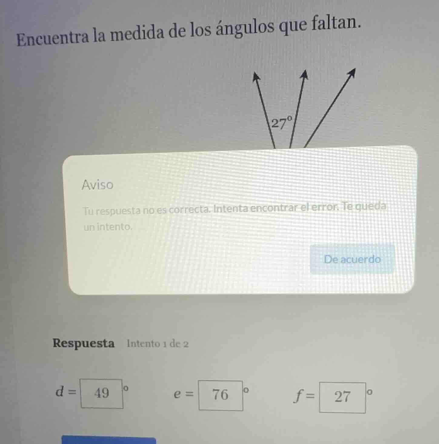 encuentra la medida de los ángulos que faltan. aviso tu respuesta no es…