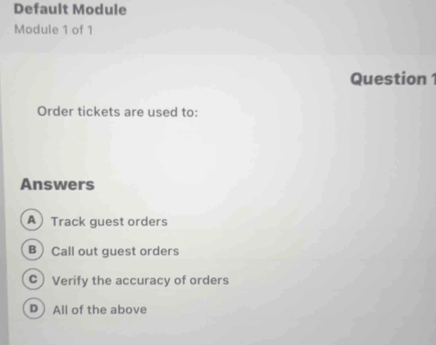 default module module 1 of 1 question 1 order tickets are used to: answ…