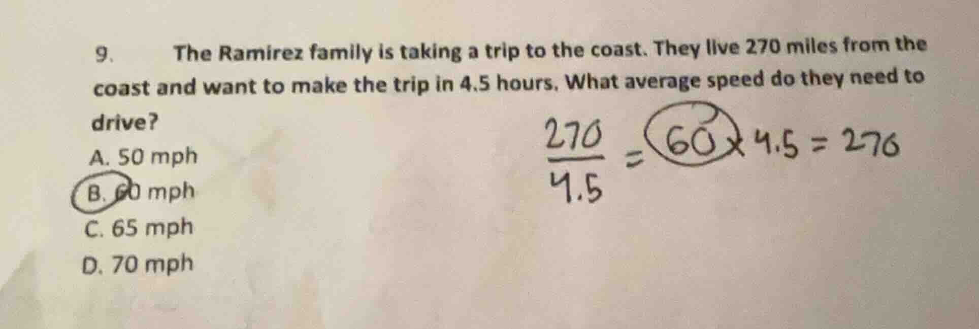 9. the ramirez family is taking a trip to the coast. they live 270 mile…