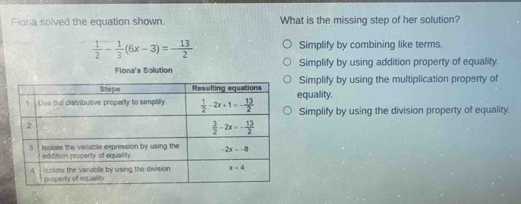 fiona solved the equation shown. \\(\\frac{1}{2} - \\frac{1}{3}(6x - 3)…