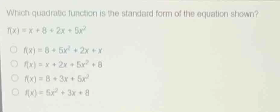 which quadratic function is the standard form of the equation shown? $f…