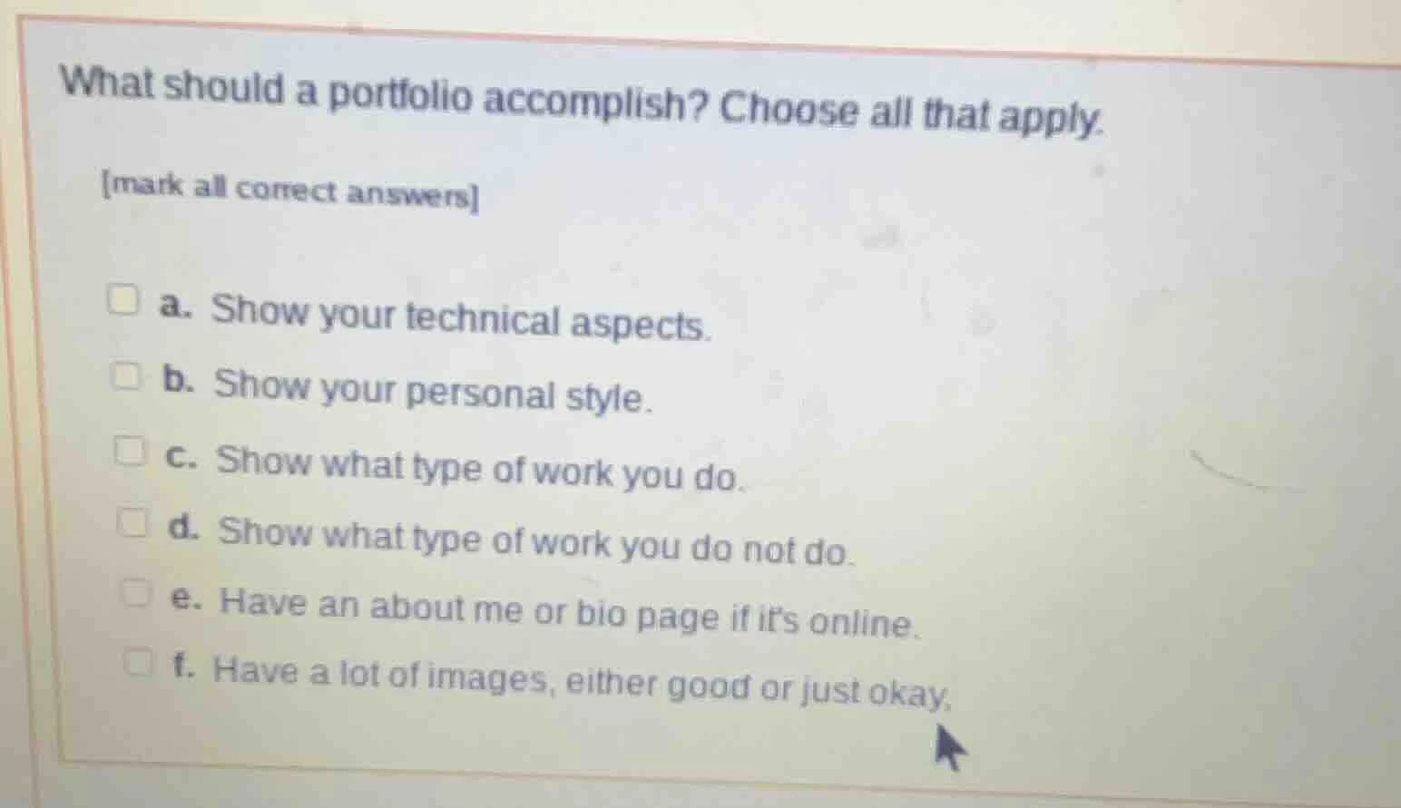 what should a portfolio accomplish? choose all that apply. mark all cor…