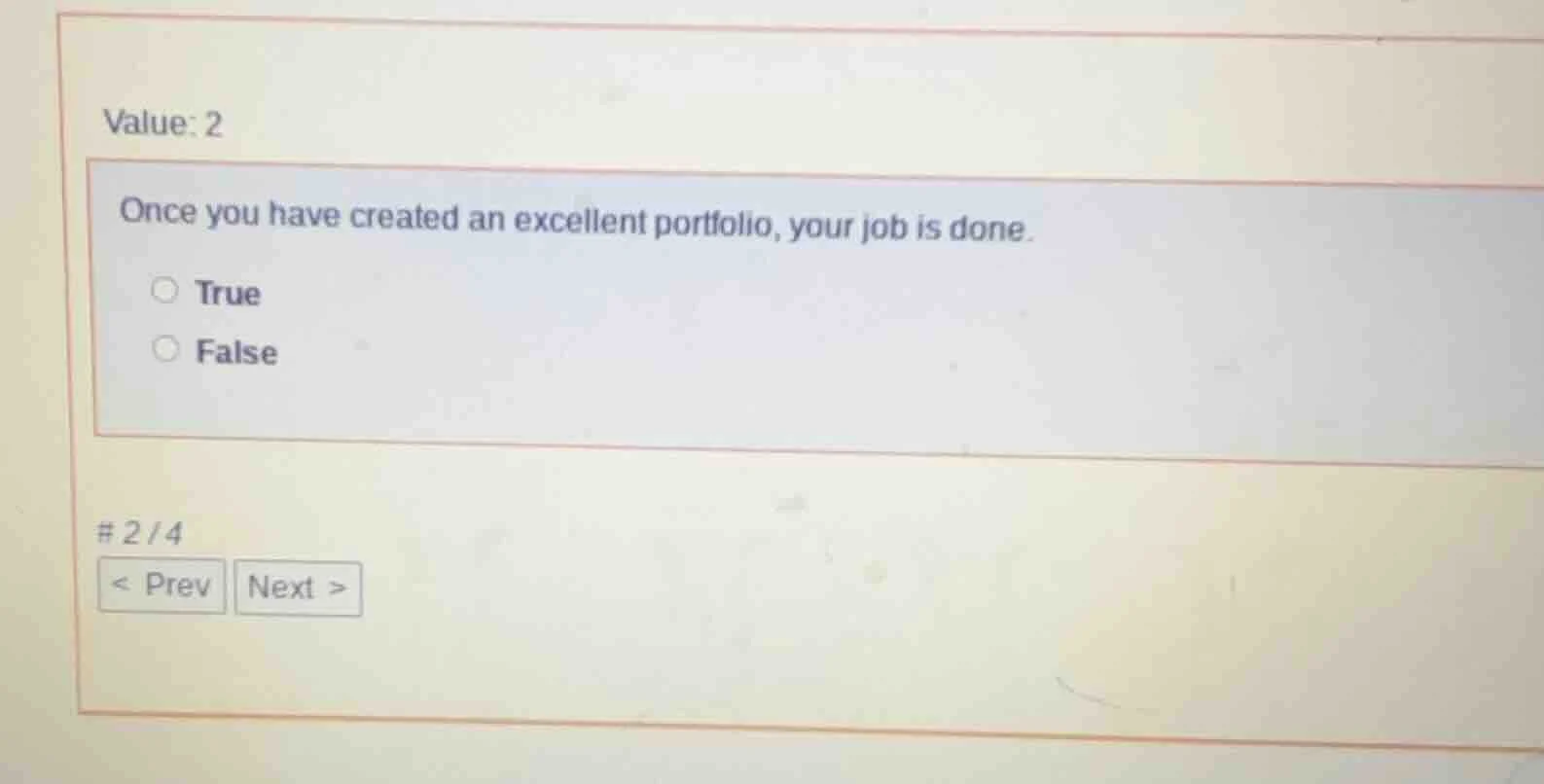 value: 2 once you have created an excellent portfolio, your job is done…