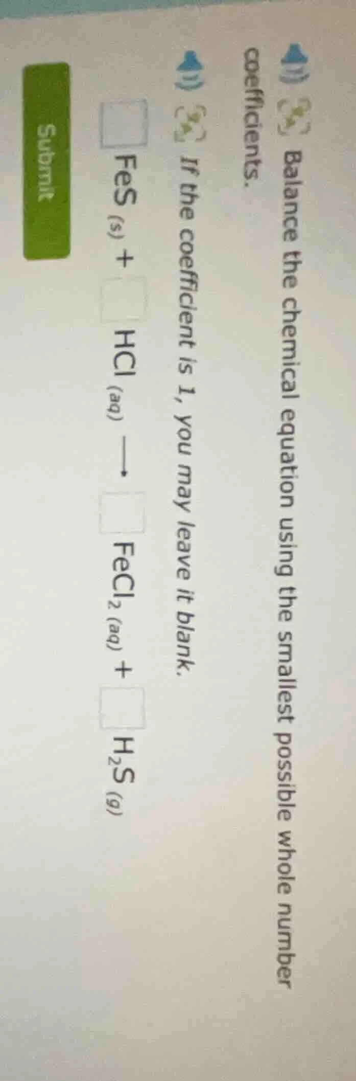 balance the chemical equation using the smallest possible whole number …