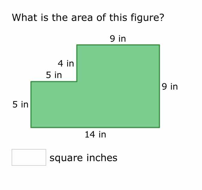 what is the area of this figure? 9 in 4 in 5 in 9 in 5 in 14 in square …